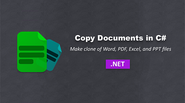 Aspose 使用教程：用 C# 复制 Word、Excel、PDF 和 PPT 文档