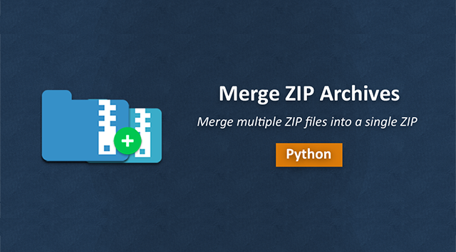 Aspose 使用教程：用 Python 合并多个 ZIP 文件